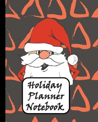 Book cover for Holiday Planner Notebook