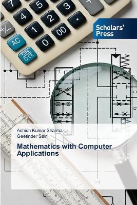 Book cover for Mathematics with Computer Applications