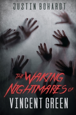 Book cover for The Waking Nightmares of Vincent Green