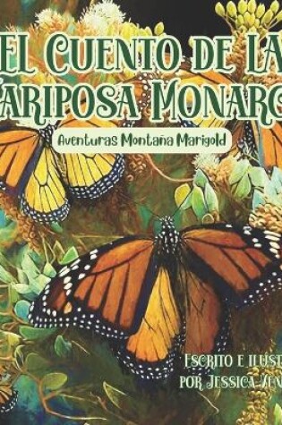 Cover of EL Cuento de LA Mariposa Monarca