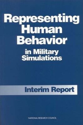 Cover of Representing Human Behavior in Military Simulations