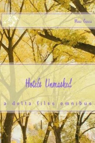 Cover of Hotels Unmasked