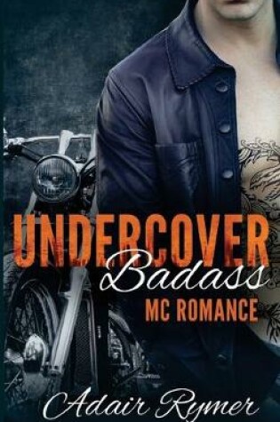 Cover of Undercover Badass