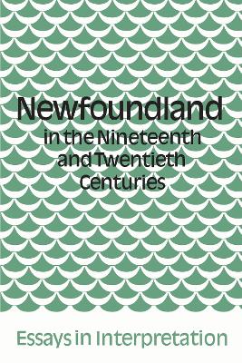 Book cover for Newfoundland in the Nineteenth and Twentieth Centuries