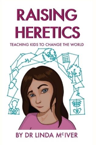 Cover of Raising Heretics