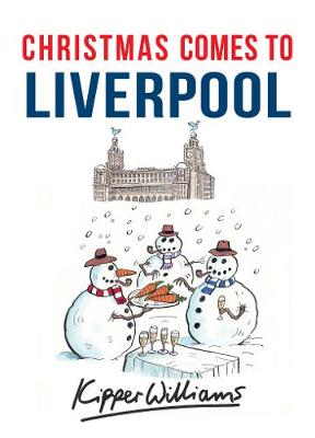 Book cover for Christmas Comes to Liverpool