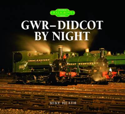 Book cover for GWR (Didcot) by Night