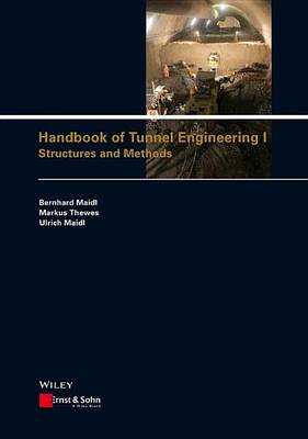 Book cover for Handbook of Tunnel Engineering I: Structures and Methods