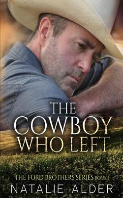 Book cover for The Cowboy Who Left