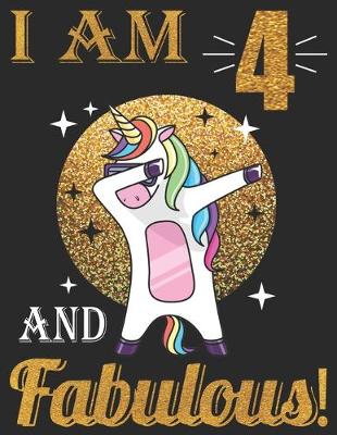 Book cover for I Am 4 And Fabulous!