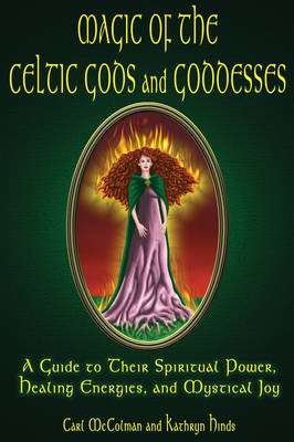 Book cover for Magic of the Celtic Gods and Goddesses