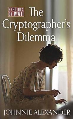 Book cover for The Cryptographer's Dilemma
