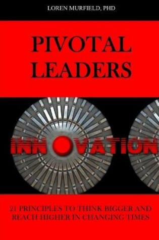 Cover of Pivotal Leaders