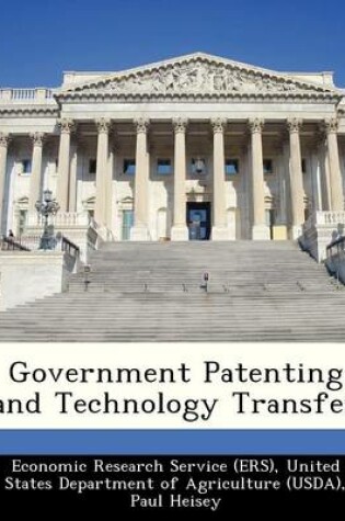 Cover of Government Patenting and Technology Transfer