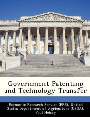 Book cover for Government Patenting and Technology Transfer