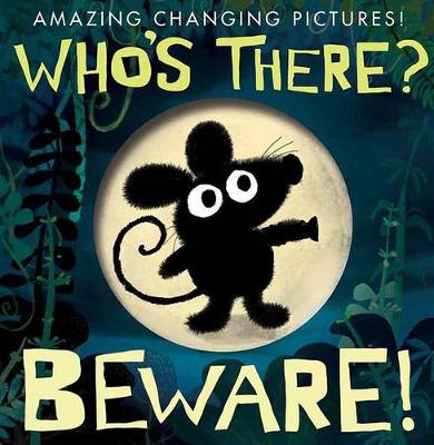 Book cover for Who's There? Beware!
