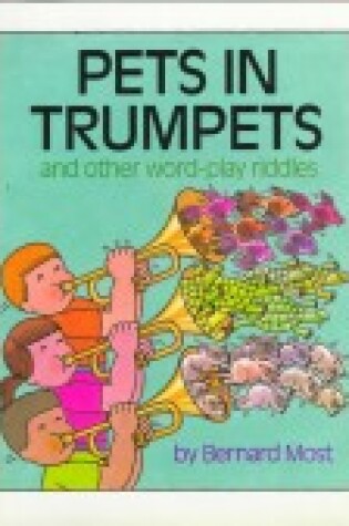 Cover of Pets in Trumpets