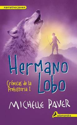 Book cover for Hermano Lobo. Cronicas de La Prehistoria I