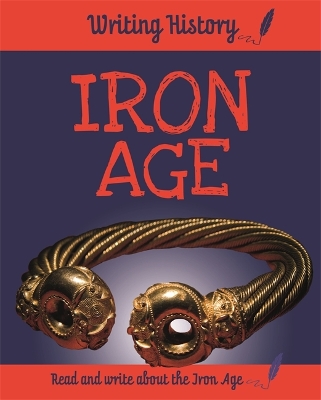 Book cover for Writing History: Iron Age