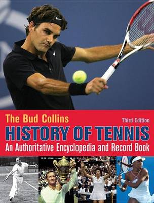 Book cover for The Bud Collins History of Tennis