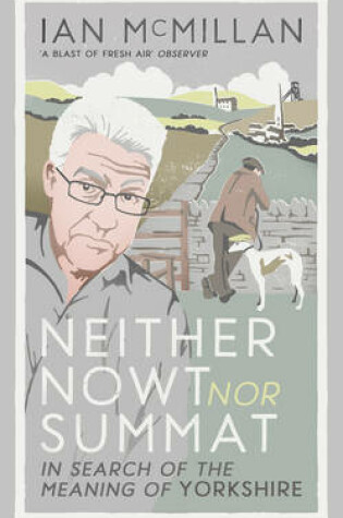 Cover of Neither Nowt Nor Summat