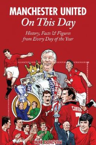 Cover of Manchester United On This Day