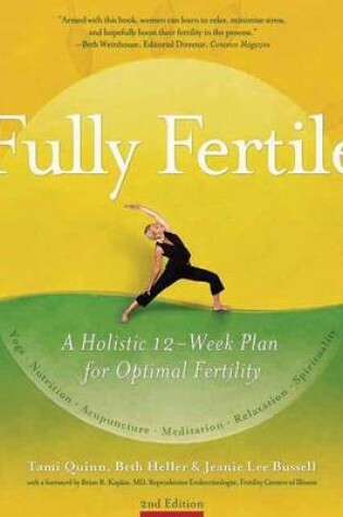 Cover of Fully Fertile: A Holistic 12-Week Plan for Optimal Fertility