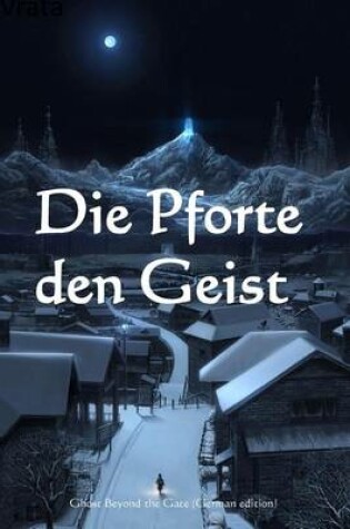 Cover of Die Pforte Den Geist