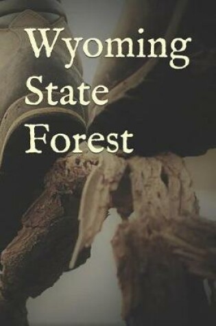 Cover of Wyoming State Forest