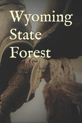 Book cover for Wyoming State Forest