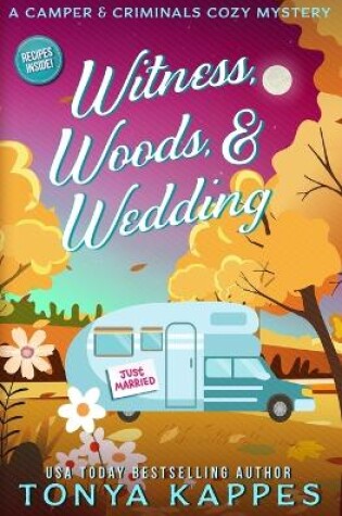 Cover of Witness, Woods, & Wedding
