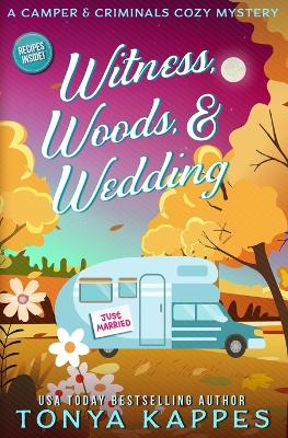 Book cover for Witness, Woods, & Wedding