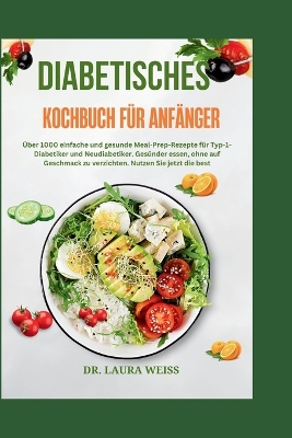 Book cover for Diabetisches Kochbuch Für Anfänger