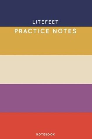 Cover of Litefeet Practice Notes
