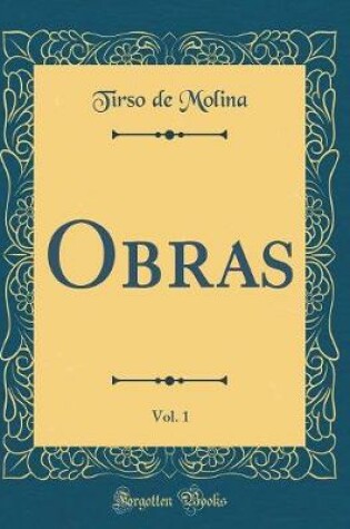 Cover of Obras, Vol. 1 (Classic Reprint)