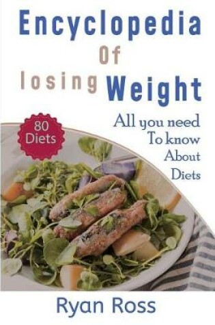 Cover of Encyclopedia of Losing Weight