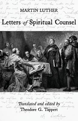 Book cover for Luther: Letters of Spiritual Counsel