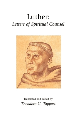 Book cover for Luther: Letters of Spiritual Counsel