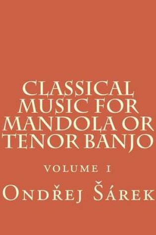 Cover of Classical music for Mandola or Tenor Banjo