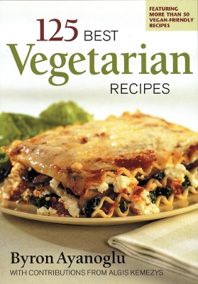 Book cover for 125 Best Vegetarian Recipes