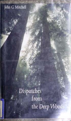 Book cover for Despatches from the Deep Woods