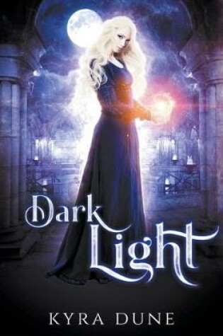 Cover of Dark Light