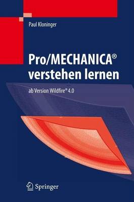 Cover of Pro/Mechanica(r) Verstehen Lernen