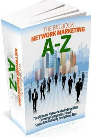 Cover of Network Marketing Techniques - Big Book A to Z