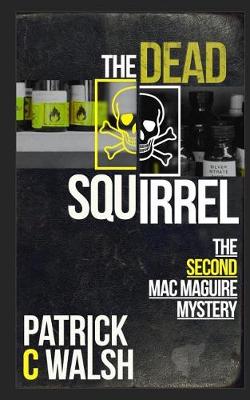 Book cover for The Dead Squirrel