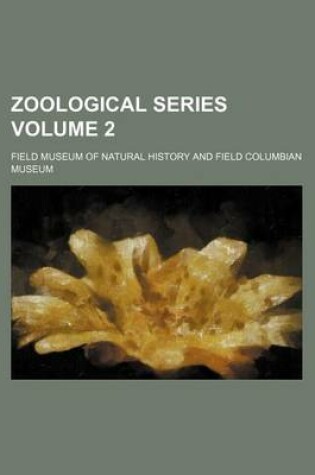 Cover of Zoological Series Volume 2