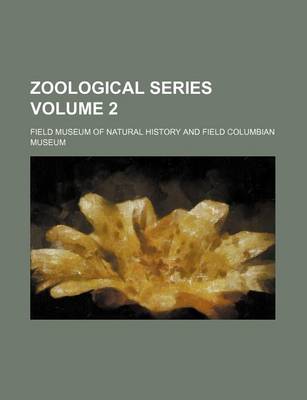 Book cover for Zoological Series Volume 2