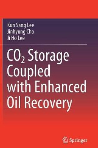 Cover of CO2 Storage Coupled with Enhanced Oil Recovery