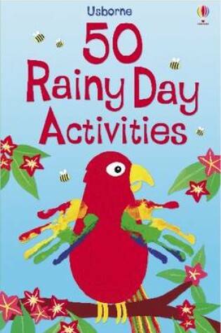 Cover of 50 Rainy Day Activities