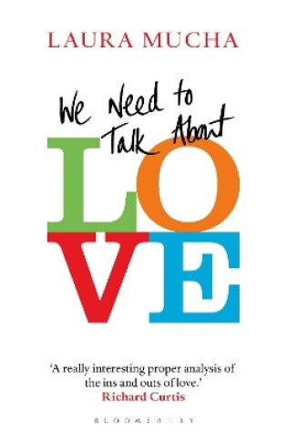 Cover of We Need to Talk About Love